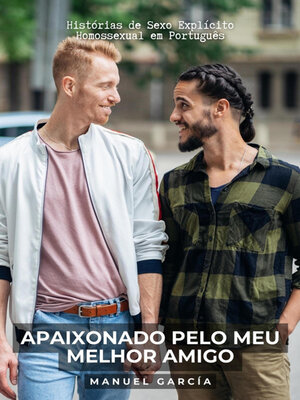 cover image of Apaixonado pelo meu melhor amigo